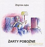 Żarty pobożne - Zbigniew Jujka (twarda) [KSIĄŻKA]