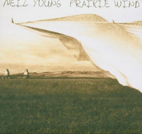 Neil Young: Prairie Wind [CD]+[DVD]