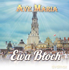 Ewa Błoch: Ave Maria - Pieśni Maryjne [CD]