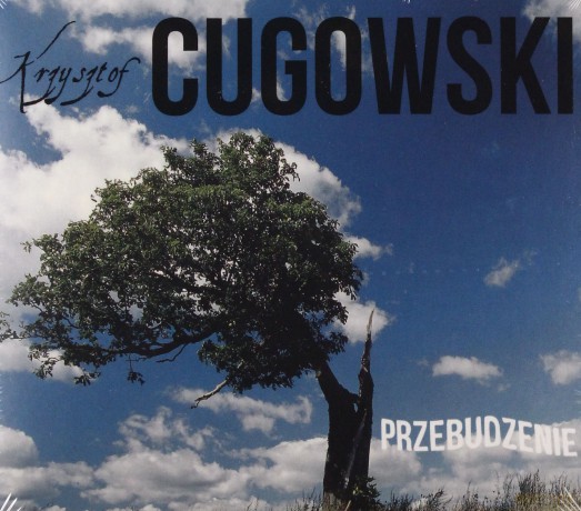 Krzysztof Cugowski: Przebudzenie [CD]
