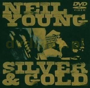 Neil Young: Silver And Gold [DVD]