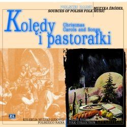 Muzyka źródeł vol. 24 Kolędy i pastorałki [CD]