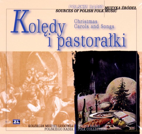 Muzyka źródeł vol. 24 Kolędy i pastorałki [CD]