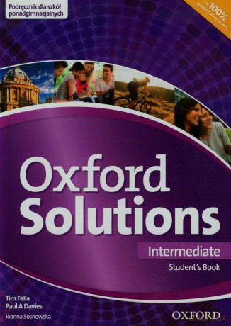 Oxford Solutions Intermediate Student's Book OXFORD [KSIĄŻKA]