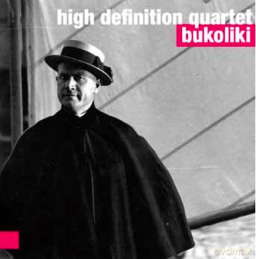 Hight Definition: Bukoliki [CD]