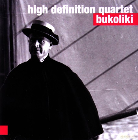 Hight Definition: Bukoliki [CD]