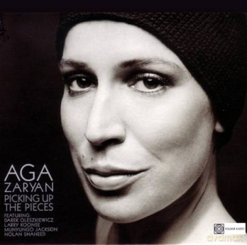 Aga Zaryan: Picking Up The Pieces (digipack) CD]
