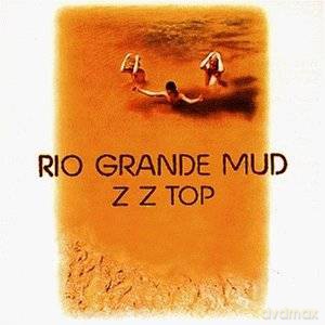 ZZ TOP: Rio Grande Mud [CD]