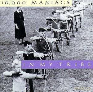 10.000 Maniacs: In My Tribe [CD]