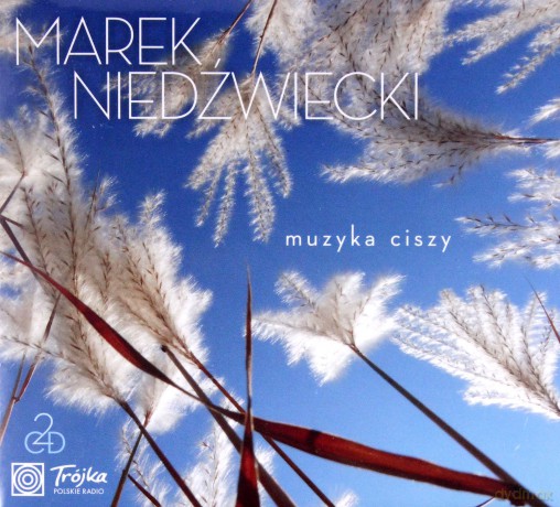 Marek Niedźwiecki: Muzyka Ciszy (digipack) [2CD]
