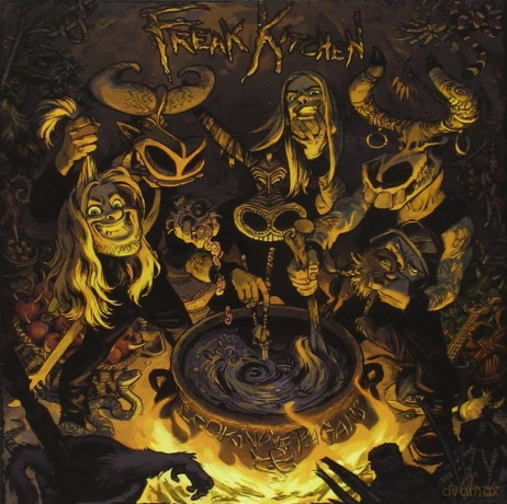 Freak Kitchen: Cooking With Pagans [CD]