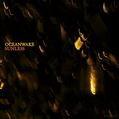 Oceanwake: Sunless [CD]