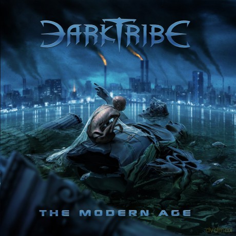 Dark Tribe: The Modern Age [CD]