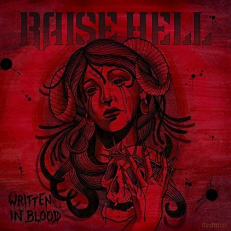 Raise Hell: Written In Blood [CD]