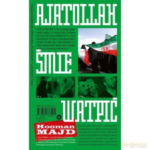 Ajatollah śmie wątpić - Hooman Majd [KSIĄŻKA]