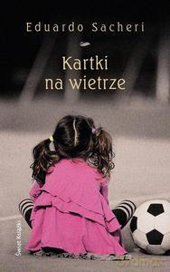 Kartki na wietrze - Eduardo Sacheri [KSIĄŻKA]