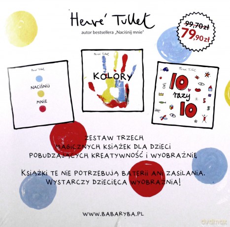 Pakiet Kreatywne książki Herve Tullet: Naciśnij mnie, Kolory, 10 razy 10 - Herve Tullet (twarda) [KSIĄŻKA]