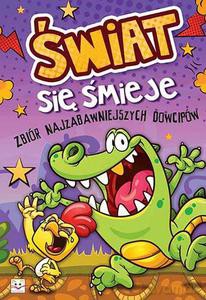Świat się śmieje. Zbiór najzabawniejszych dowcipów. [KSIĄŻKA]