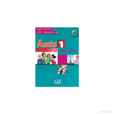 Amis et Compagnie 1 Podręcznik [KSIĄŻKA]+[CD]