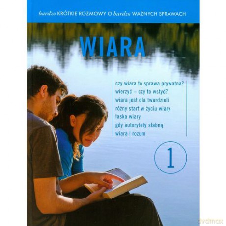 Bardzo krótkie rozmowy... cz. 1 Wiara [KSIĄŻKA]