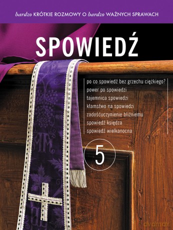 Bardzo krótkie rozmowy... cz. 5 Spowiedź [KSIĄŻKA]