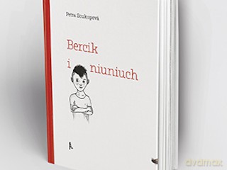 Bercik i Niuniuch [KSIĄŻKA]