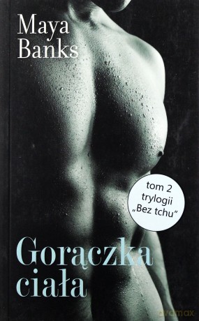 Bez tchu (Tom 2) Gorączka ciała [KSIĄŻKA]