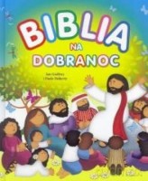 Biblia na dobranoc [KSIĄŻKA]