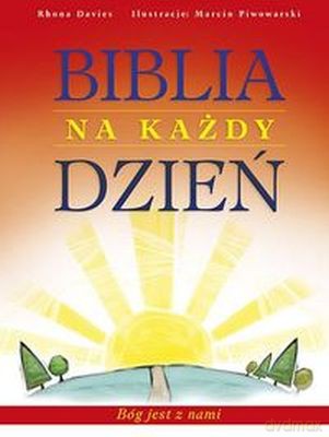 Biblia na każdy dzień [KSIĄŻKA]