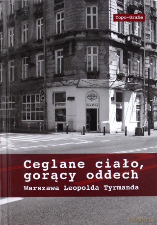 Ceglane ciało, gorący oddech [KSIĄŻKA]