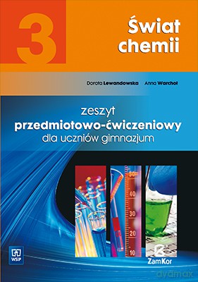 Chemia gimnazjum Świat chemii 3 ćwiczenie [KSIĄŻKA]