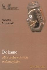 Do kamo. Mit i osoba w świecie melanezyjskim [KSIĄŻKA]