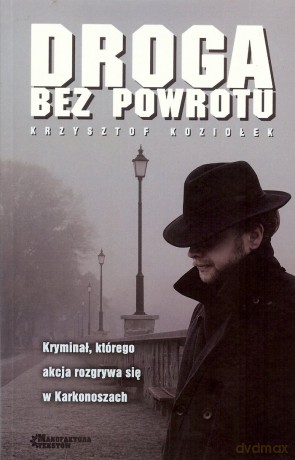Droga bez powrotu [KSIĄŻKA]