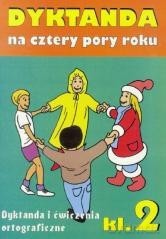 Dyktanda na cztery pory roku szkoła podstawowa kl. 2 [KSIĄŻKA]