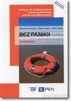 Edukacja dla bezpieczeństwa LO Bez paniki! podręcznik [KSIĄŻKA]