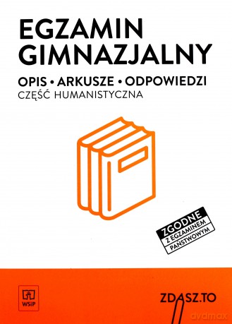 Egzamin Gimnazjalny - Część Humanistyczna. Przykładowe arkusze [KSIĄŻKA]