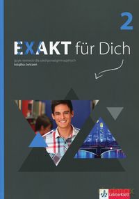Exakt fur Dich 2 ćwiczenia [KSIĄŻKA]