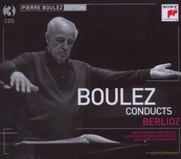 Pierre Boulez: Pierre Boulez Edition: Berlioz [3CD]