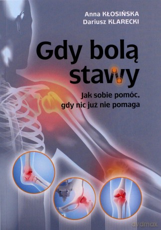 Gdy bolą stawy [KSIĄŻKA]