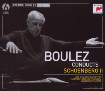 Pierre Boulez: Pierre Boulez Edition: Schoenberg II [6CD]