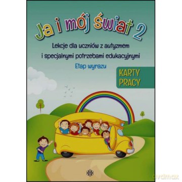 Ja i mój świat 2 Lekcje dla.. Etap wyrazu KP [KSIĄŻKA]
