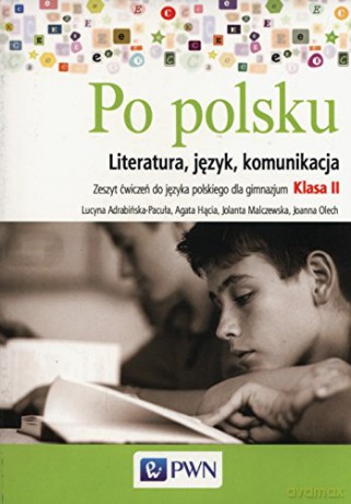 Język polski gimnazjum 2 Po polsku literatura ćwiczenie [KSIĄŻKA]