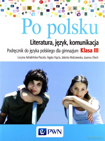 Język polski gimnazjum 3 Po polsku literatura [KSIĄŻKA]