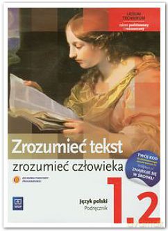 Język polski LO Nowe zrozumieć tekst 1/2 [KSIĄŻKA]
