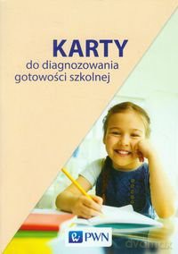 Karty do diagnozowania gotowości szkolnej [KSIĄŻKA]