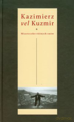 Kazimierz vel Kuzmir [KSIĄŻKA]