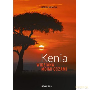 Kenia widziana moimi oczami [KSIĄŻKA]