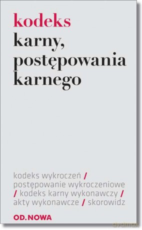 Kodeks karny, postępowania karnego - 09/2015 [KSIĄŻKA]