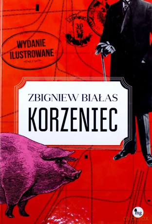 Korzeniec wydanie ilustrowane [KSIĄŻKA]