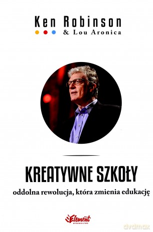 Kreatywne szkoły [KSIĄŻKA]